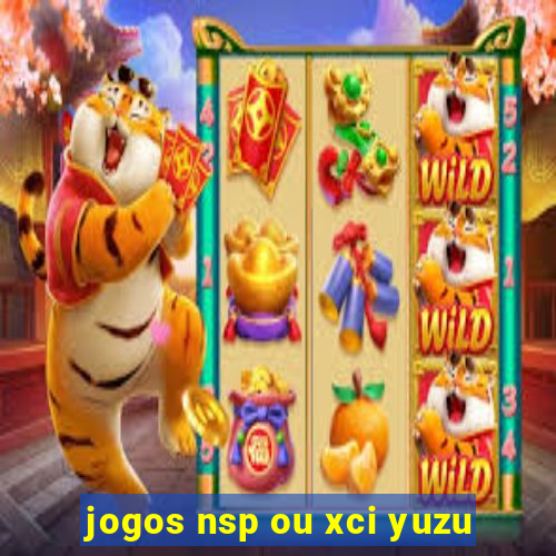 jogos nsp ou xci yuzu